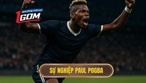 thumb - Sự nghiệp Paul Pogba