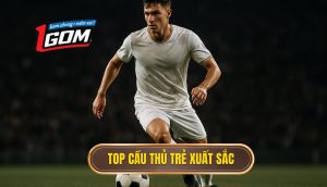 thumb - Top cầu thủ trẻ xuất sắc