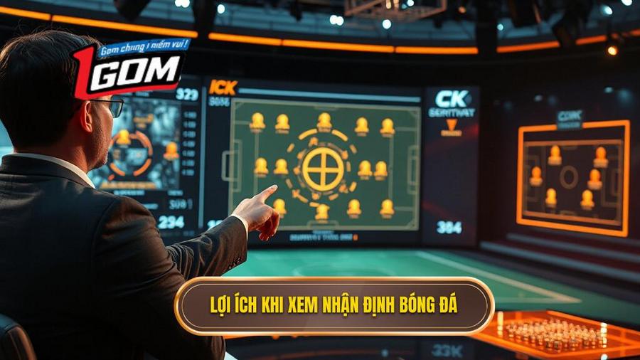 Tại sao nhận định bóng đá từ chuyên gia lại quan trọng?
